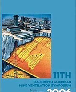 11th US/North American Mine Ventilation Symposium 2006, ISBN-13: 978-0415401487