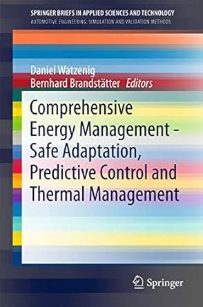 Comprehensive Energy Management, ISBN-13: 978-3319574448