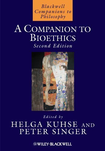 A Companion to Bioethics 2nd Edition by Helga Kuhse, ISBN-13: 978-1405163316