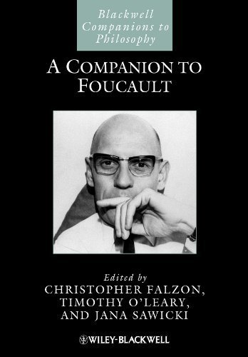A Companion to Foucault 1st Edition by Christopher Falzon, ISBN-13: 978-1444334067
