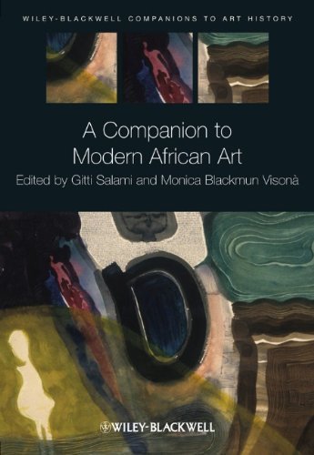 A Companion to Modern African Art 1st Edition by Gitti Salami, ISBN-13: 978-1444338379
