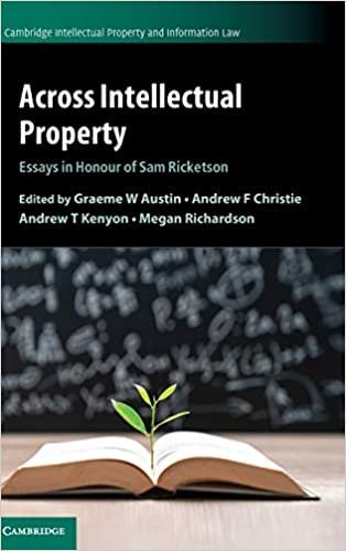 Across Intellectual Property: Essays in Honour of Sam Ricketson, ISBN-13: 978-1108485159