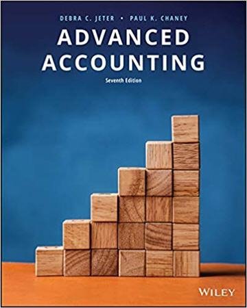 Advanced Accounting 7th Edition by Debra C. Jeter, ISBN-13: 978-1119373209