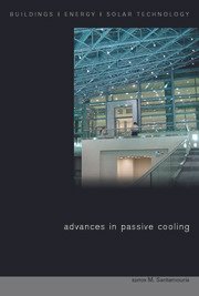 Advances in Passive Cooling by Mat Santamouris, ISBN-13: 978-1844072637