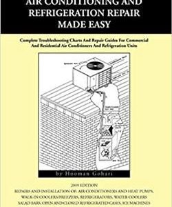 Air Conditioning and Refrigeration Repair Made Easy, ISBN-13: 978-1441539441