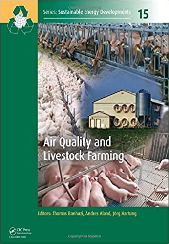 Air Quality and Livestock Farming 1st Edition by Thomas Banhazi, ISBN-13: 978-1138027039
