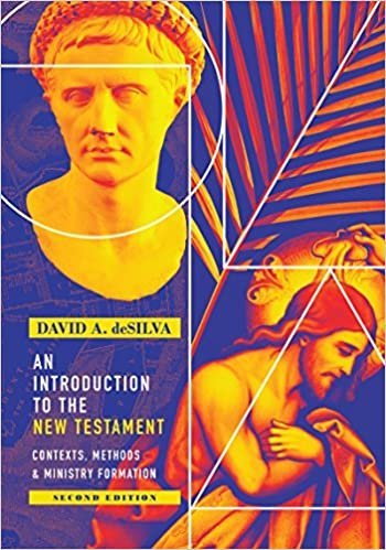 An Introduction to the New Testament: Contexts, Methods & Ministry Formation 2nd Edition, ISBN-13: 978-0830852178