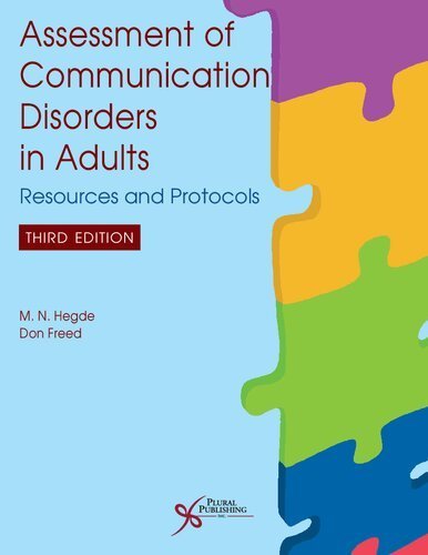 Assessment of Communication Disorders in Adults 3rd Edition by M. N. Hegde, ISBN-13: 978-1635502633