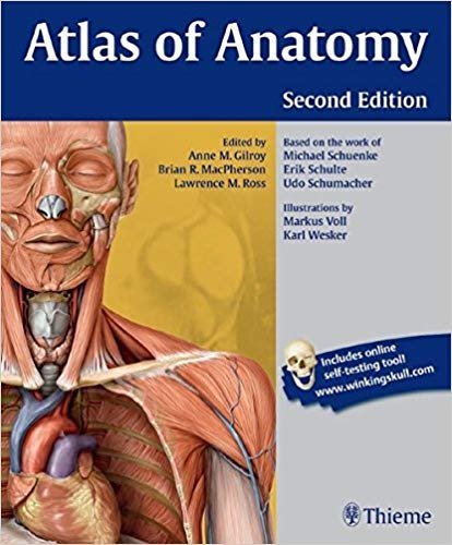Atlas of Anatomy 2nd Edition by Anne M. Gilroy, Brian R. MacPherson, ISBN-13: 978-1604067453