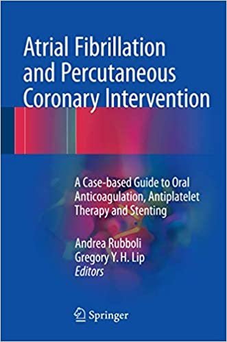 Atrial Fibrillation and Percutaneous Coronary Intervention, ISBN-13: 978-3319423982
