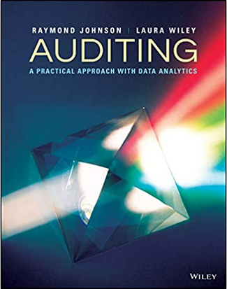 Auditing: A Practical Approach with Data Analytics by Raymond Johnson, ISBN-13: 978-1119781370