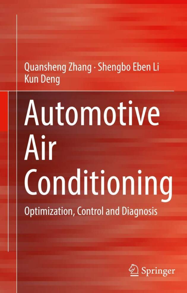 Automotive Air Conditioning: Optimization, Control and Diagnosis, ISBN: 978-3319335896