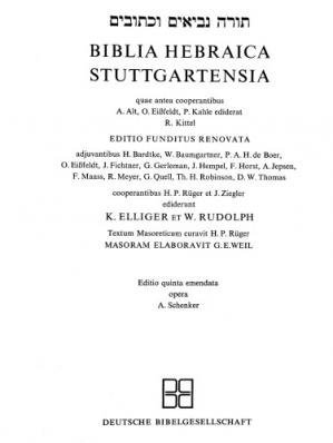 Biblia Hebraica Stuttgartensia (Hebrew Edition) by Karl Elliger, ISBN-13: 978-1598561630