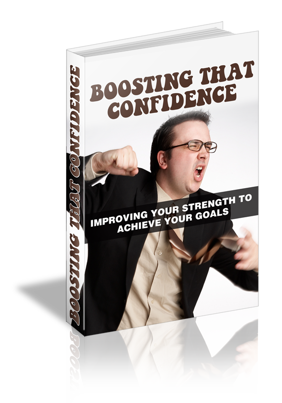 Boosting That Confidence