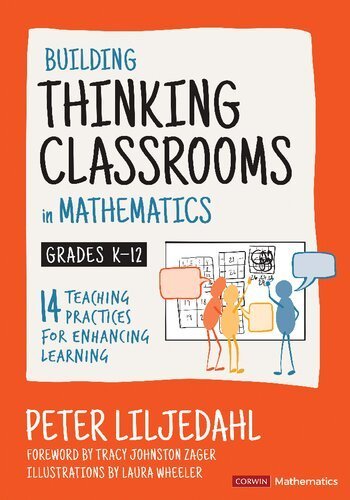 Building Thinking Classrooms in Mathematics Grades K-12 by Peter Liljedahl, ISBN-13: 978-1544374833