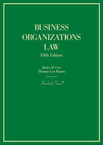 Business Organizations Law Hornbooks 5th Edition by James D. Cox, ISBN-13: 978-1642424010