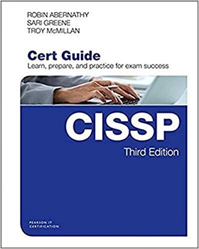 CISSP Cert Guide 3rd Edition by Robin Abernathy, ISBN-13: 978-0789759696