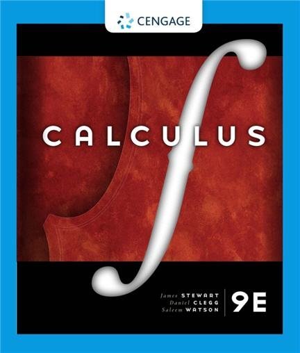 Calculus 9th Edition by James Stewart, ISBN-13: 978-1337624183