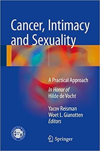 Cancer, Intimacy and Sexuality: A Practical Approach, ISBN-13: 978-3319431925