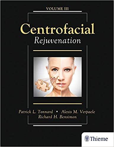 Centrofacial Rejuvenation 1st Edition by Patrick Tonnard, ISBN-13: 978-1626236868