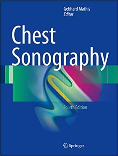 Chest Sonography 4th Edition by Gebhard Mathis, ISBN-13: 978-3319440712