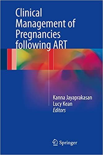 Clinical Management of Pregnancies following ART, ISBN-13: 978-3319428567