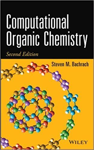 Computational Organic Chemistry 2nd Edition, ISBN-13: 978-1118291924