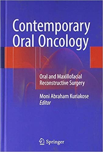 Contemporary Oral Oncology by Moni Abraham Kuriakose, ISBN-13: 978-3319527536