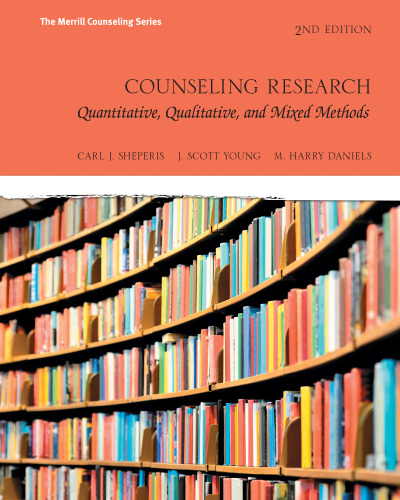 Counseling Research Quantitative Qualitative and Mixed Methods 2nd Edition
