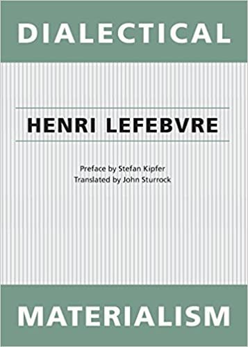 Dialectical Materialism by Henri Lefebvre, ISBN-13: 978-0816656189