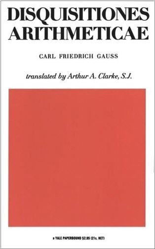 Disquisitiones Arithmeticae by Carl Friedrich Gauss, ISBN-13: 978-0300094732