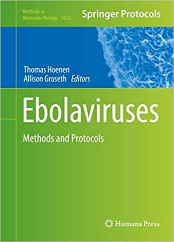 Ebolaviruses: Methods and Protocols by Thomas Hoenen, ISBN-13: 978-1493971152