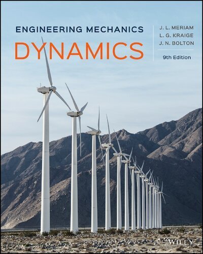 Engineering Mechanics: Dynamics 9th Edition, ISBN-13: 978-1119390985