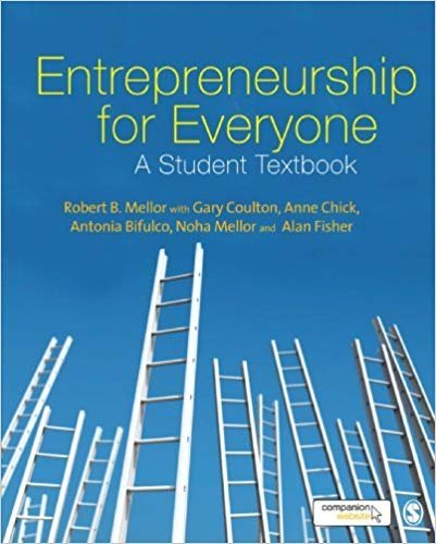 Entrepreneurship for Everyone: A Student Textbook, ISBN-13: 978-1412947763