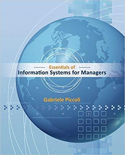 Essentials of Information Systems for Managers, ISBN-13: 978-1118057117