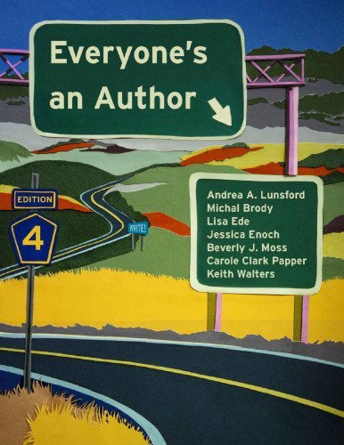Everyone's an Author 4th Edition by Andrea Lunsford, ISBN-13: 978-1324045106