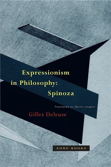 Expressionism in Philosophy: Spinoza by Gilles Deleuze, ISBN-13: 978-0942299519