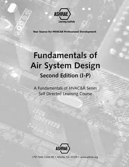 Fundamentals of Air System Design I-P 2nd Edition, ISBN-13: 978-1933742458