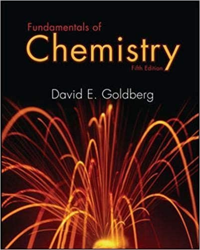 Fundamentals of Chemistry 5th Edition by David Goldberg, ISBN-13: 978-0073221045