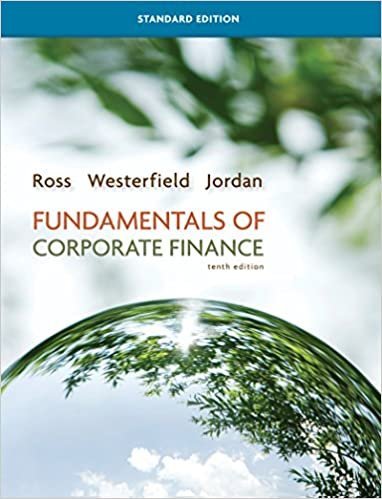 Fundamentals of Corporate Finance 10th Edition, ISBN-13: 978-0078034633