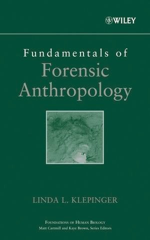 Fundamentals of Forensic Anthropology, ISBN-13: 978-0471210061