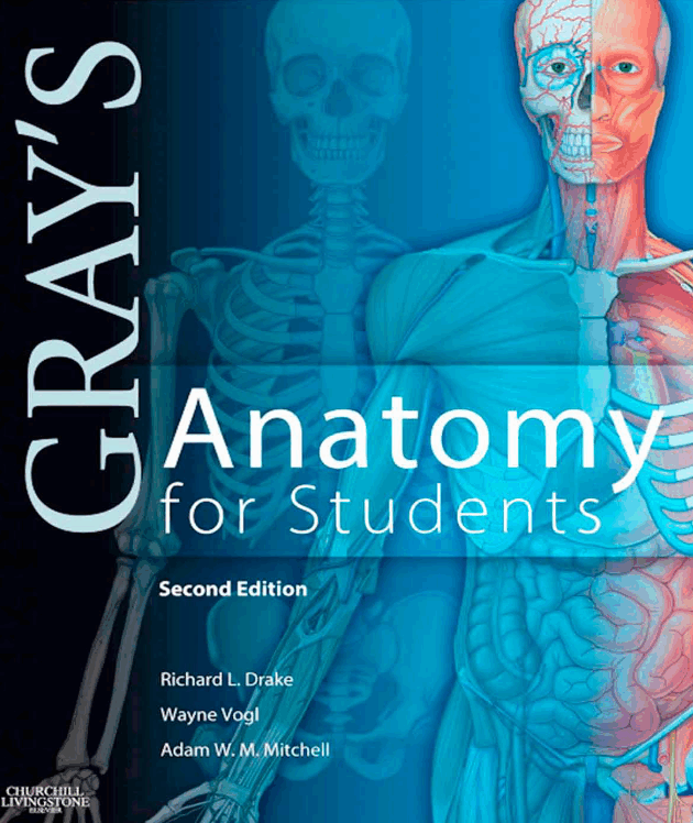 Gray's Anatomy for Students 2nd Edition, ISBN-13: 978-0443069529