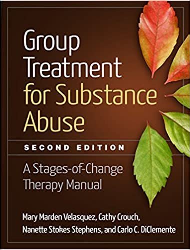 Group Treatment for Substance Abuse 2nd Edition, ISBN-13: 978-1462523405