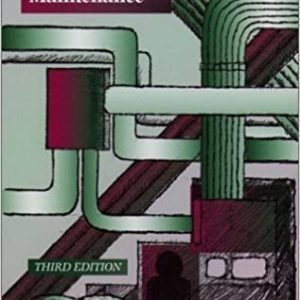 HVAC Controls: Operation and Maintenance 3rd Edition, ISBN-13: 978-0130610393