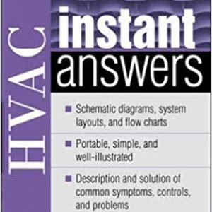HVAC Instant Answers 1st Edition by Peter Scott Curtiss, ISBN-13: 978-0071387019