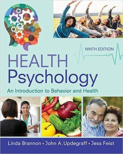 Health Psychology: An Introduction to Behavior and Health 9th Edition, ISBN-13: 978-1337094641