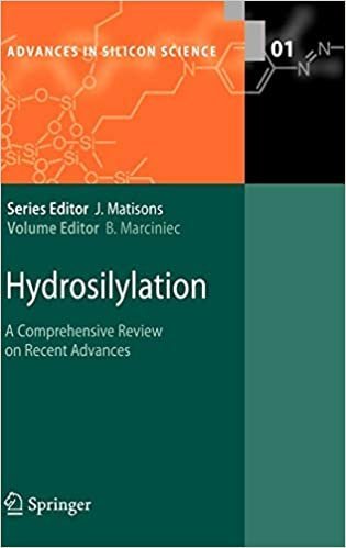 Hydrosilylation: A Comprehensive Review on Recent Advances, ISBN-13: 978-1402081712