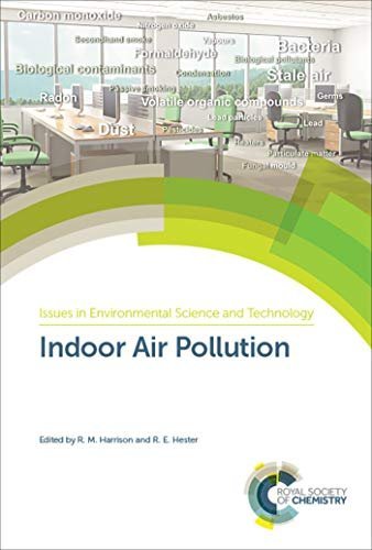 Indoor Air Pollution ISSN 1st Edition Roy Harrison, ISBN-13: 978-1788015141