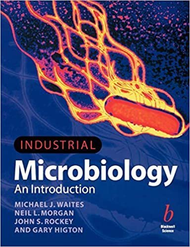 Industrial Microbiology: An Introduction, ISBN-13: 978-0632053070