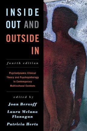 Inside Out and Outside In 4th Edition by Joan Berzoff, ISBN-13: 978-1442236844